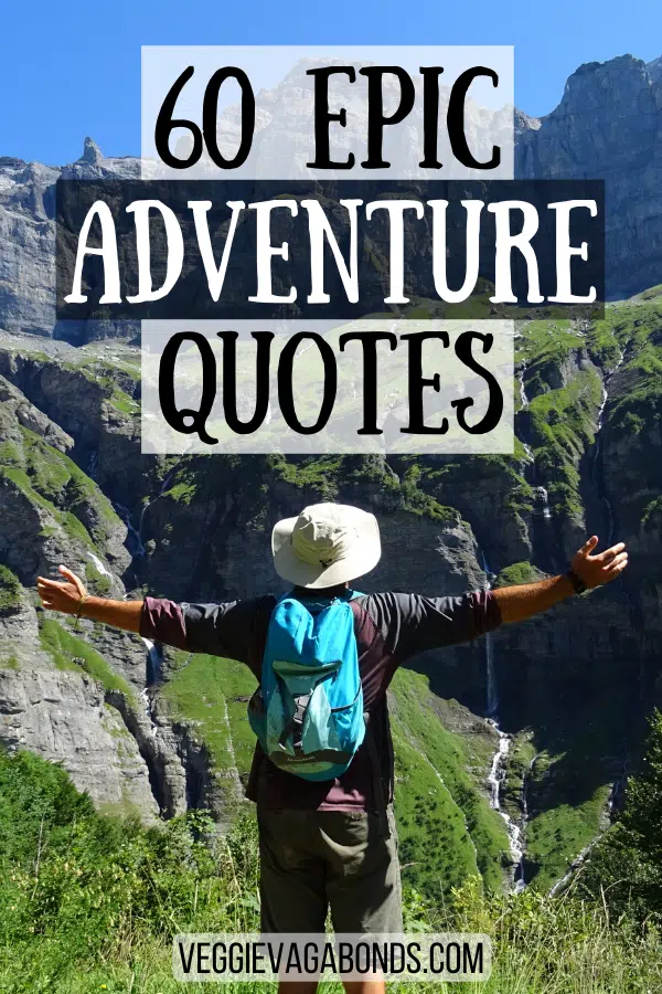 60 Adventure Quotes