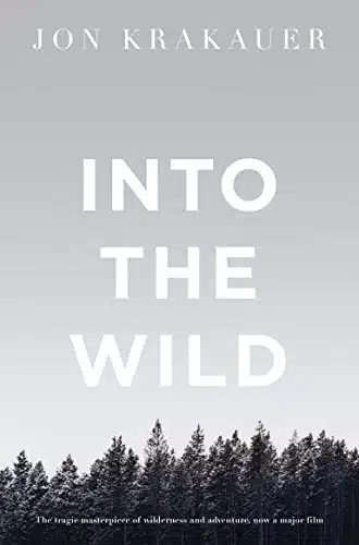 Into the Wild Jon Krakauer