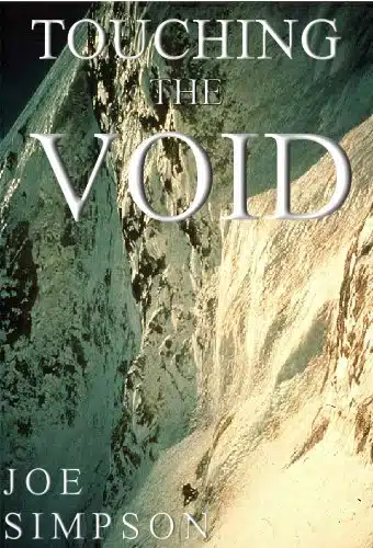 Touching the Void - Joe Simpson