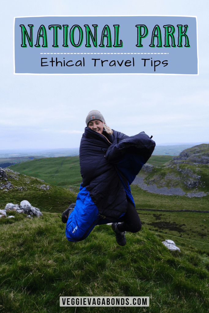 national parks ethical travel tips Pin