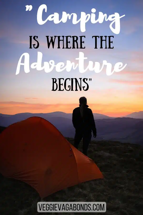 50 Camping Quotes to Inspire Your Inner Adventurer