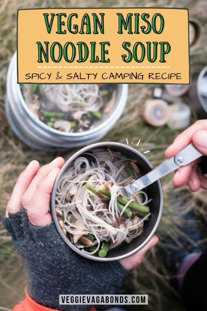 Vegan Miso Noodle Soup Camping Recipe